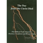 Free Book: The Day Jesus The Christ Died